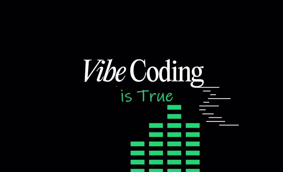 VibeCoding：凭感觉写代码，可行吗？